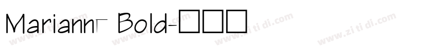 Marianne Bold字体转换